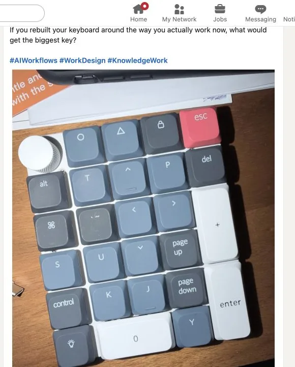 LinkedIn post asking which key would be largest if a keyboard were rebuilt around contemporary work